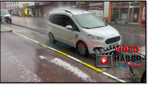 Ardahan'da dolu ve sağanak etkili oldu