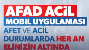 AFAD Acil Uygulaması - Tek Tuş, Hayata Dokunuş