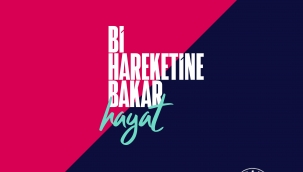 ‘Bi Hareketine Bakar Hayat’ projesi hayata geçti!
