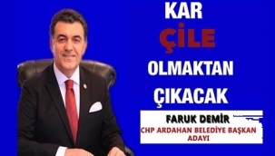 BAŞKAN, HANİ KAR ÇİLE OLMAKTAN ÇIKACAKTI?