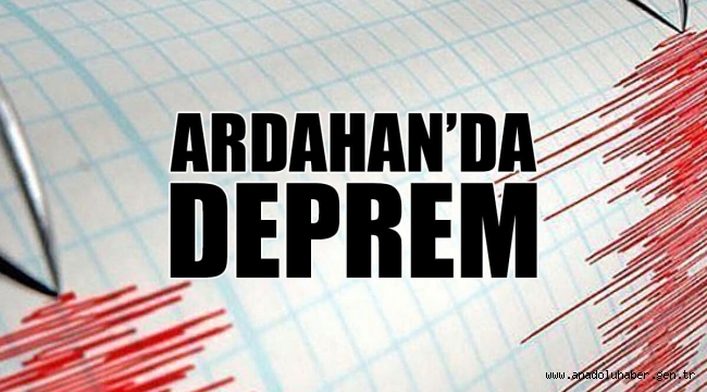 Ermenistan'da meydana gelen deprem Ardahan'da hissedildi!