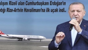 ARDAHAN'IN DÜZ OVASINA YAPILMAYAN HAVAALANI ERDOĞAN'IN MEMLEKETİNDE DENİZ ÜZERİNE YAPILDI