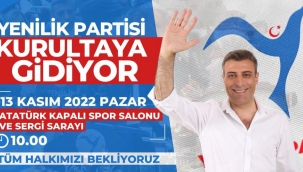 Yenilik Partisi Kurultay'a Gidiyor!