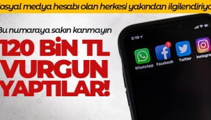 Bu numaraya sakın Kanmayın!