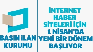 İnternet haber siteleri için 1 Nisan’da yeni bir dönem başlıyor
