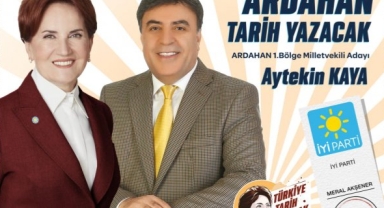 AYTEKİN KAYA: TÜM ARDAHANLILARDAN DESTEK BEKLİYORUM