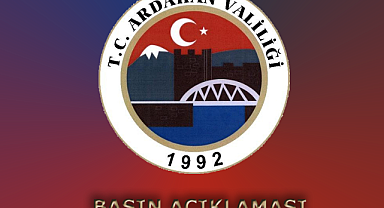 ARDAHAN VALİLİĞİ'NDEN BASIN DUYURUSU