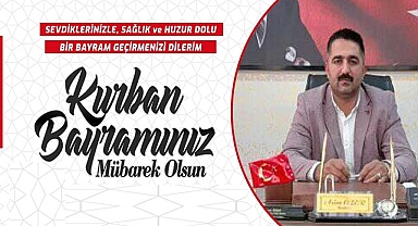 Asim Özer'den Kurban Bayramı Mesajı