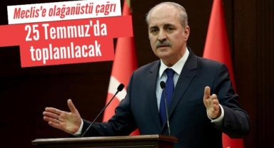 MECLİS OLAĞANÜSTÜ TOPLANIYOR