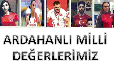 Ardahan doğumlu milli sporcularımız