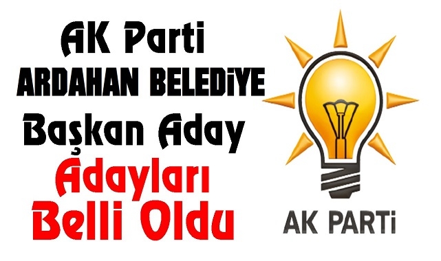 AK Parti aday adayı sürecini tamamlandı