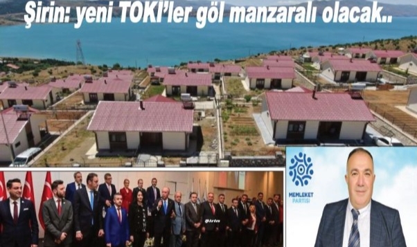 Şirin: ‘Memlekete Doğu Expresini Getireceğim’