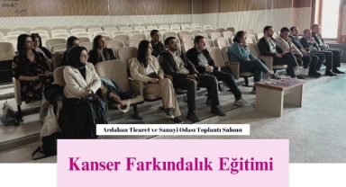 Ardahan İl Sağlık Müdürlüğü’nden Kanser Farkındalık Eğitimi