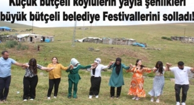 Küçük Bütçeli Yayla Şenlikleri Büyük İlgi Görüyor