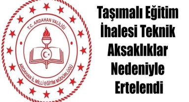Taşımalı Eğitim İhalesi Teknik Aksaklıklar Nedeniyle Ertelendi