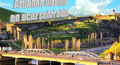 Ardahan Türkiye'nin en ucuz şehirleri arasında yer aldı!