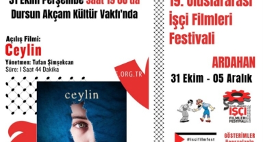 19. Uluslararası İşçi Filmleri Festivali Ardahan’da Başlıyor