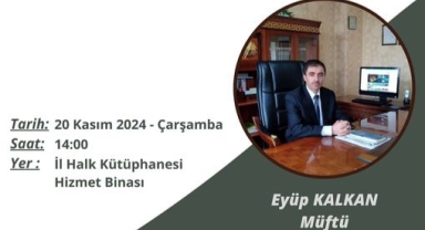 Ardahan’da “Yetişen Değerler” Söyleşisi: Konuk Müftü Eyüp Kalkan