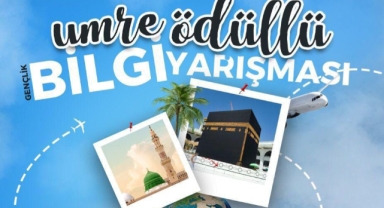 Umre Ödüllü Gençlik Bilgi Yarışması Başlıyor