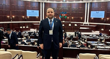 Vekil Koç, Azerbaycan'da Parlamentarizm Konferansına Katıldı.