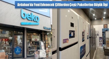 Beyaz Eşya Satışları Ardahan'da Yükselişte