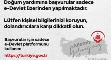 Doğum Yardımı Başvurularında Dikkat!