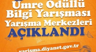 Umre Ödüllü Bilgi Yarışmasının Merkezleri Açıklandı