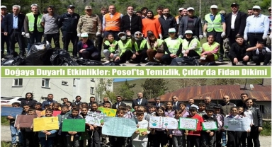 Posof'ta Temizlik, Çıldır’da Fidan Dikimi