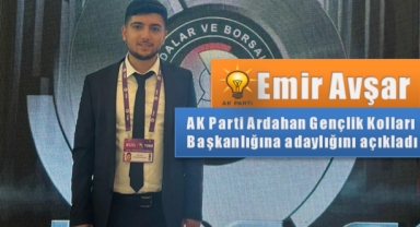 Emir avşar AK Parti Ardahan Gençlik Kolları Başkanlığına Adaylığını Açıkladı