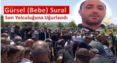 Gürsel (Bebe) Sural Son Yolculuğuna Uğurlandı