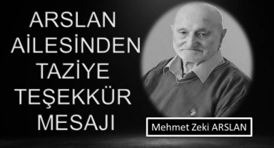 Arslan ailesinden taziye teşekkür mesajı