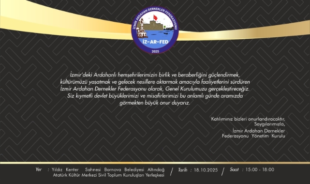 İzmir’de Ardahanlılar Genel Kurulda Buluşacak