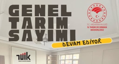 Ardahan’da Genel Tarım Sayımı Devam Ediyor