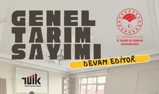 Ardahan’da Genel Tarım Sayımı Devam Ediyor