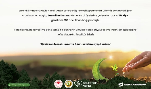 Basın İlan Kurumu’ndan “Geleceğe Nefes” Kampanyasına Anlamlı Destek