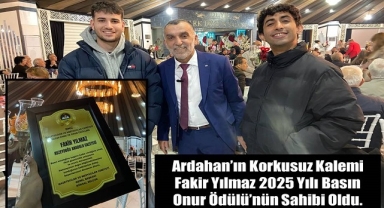 Ardahan'ın Korkusuz Kalemine Onur Ödülü: Fakir Yılmaz Yine 