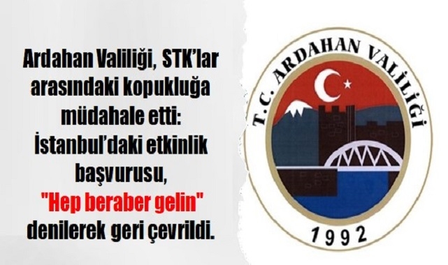 Ardahan Valiliği, STK'lar arasındaki kopukluğa müdahale etti