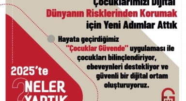Çocuklara Dijital Koruma ve İstihdama Dev Destek!