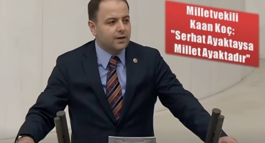 Ardahan Milletvekili Kaan Koç: 