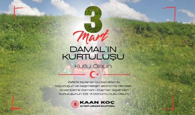 Milletvekili Kaan Koç’tan Damal İçin Kurtuluş Mesajı